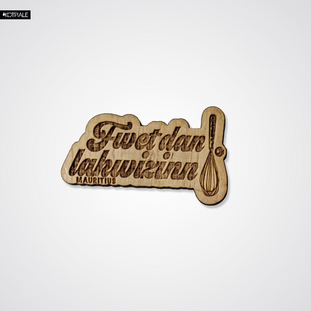 Fridge Magnet | Fwet dan la kwisinn