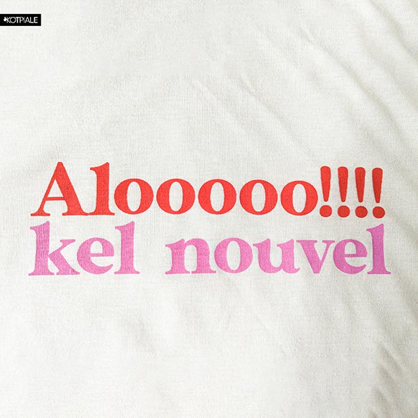 T-shirt | Aloooooo Kel Nouvelllll