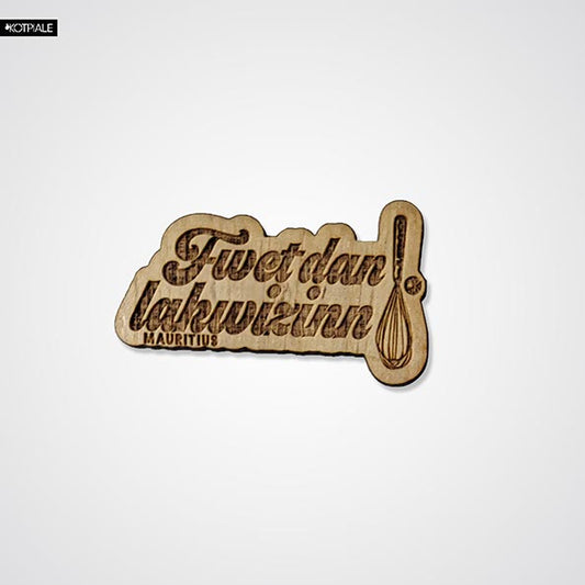 Fridge Magnet | Fwet dan lakwizinn